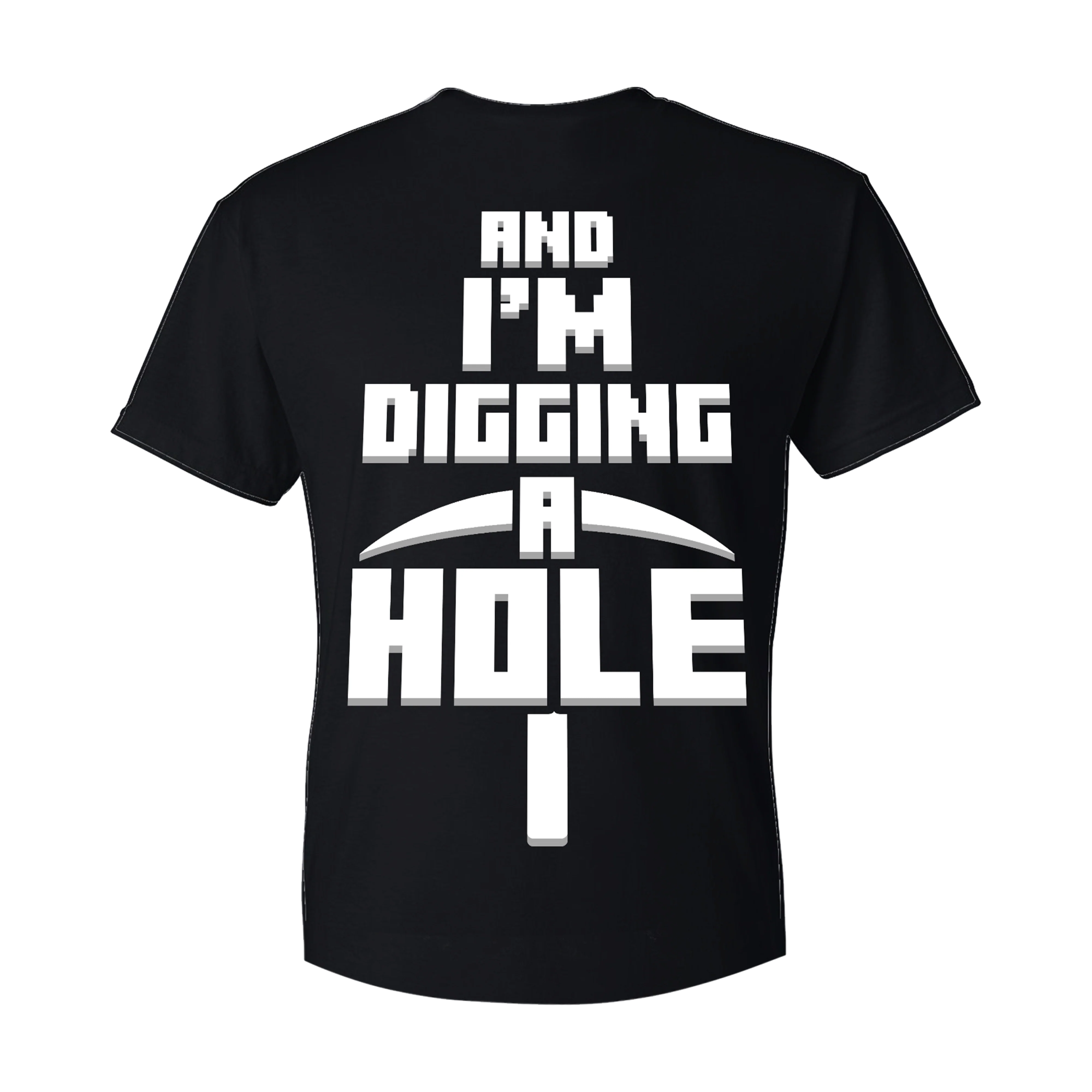 I Am A Dwarf - T-Shirt - Image 2